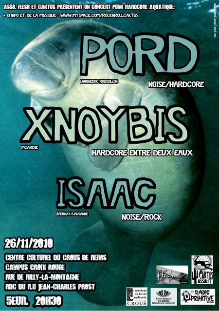 Pord + Xnoybis + Isaac au Centre Culturel du CROUS le 26 novembre 2010 à Reims (51)