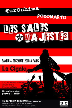 Les Sales Majestés à la Cigale le 04 décembre 2010 à Paris (75)