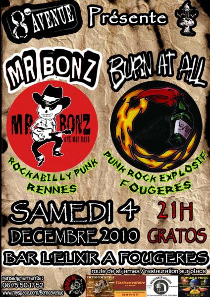 Mr Bonz + Burn At All à l'Elixir le 04 décembre 2010 à Fougères (35)