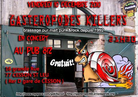 Gasteropodes Killers au Pub Le 812 le 10 décembre 2010 à Cesson (77)