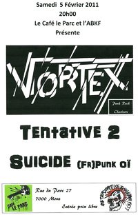 Vortex + Tentative 2 Suicide au Café du Parc le 05 février 2011 à Mons (BE)