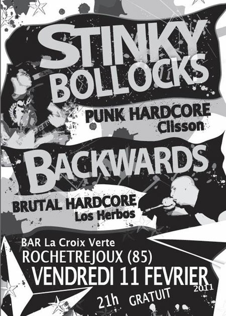 Stinky Bollocks + Backwards au bar La Croix Verte le 11 février 2011 à Rochetrejoux (85)