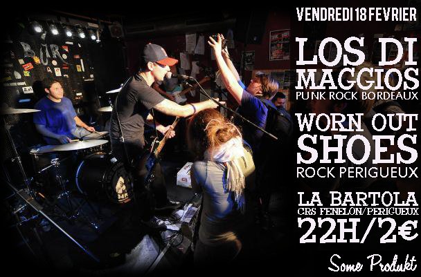 Los Di Maggios + Worn Out Shoe à La Bartola le 18 février 2011 à Périgueux (24)