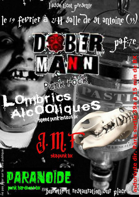 Dobermann + Les Lombrics Alcooliques + JMF + Paranoïde le 19 février 2011 à Saint-Antoine (33)