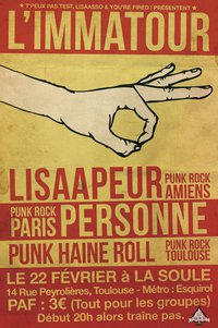 À la Soule avec Lisa A Peur + Personne + Punk Haine Roll le 22 février 2011 à Toulouse (31)