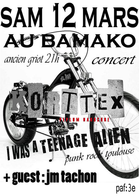 Korttex + I Was A Teenage Alien au Bamako le 12 mars 2011 à Perpignan (66)