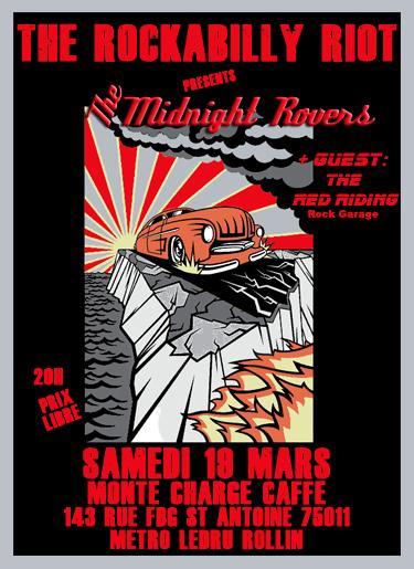 The Midnight Rovers + The Red Riding au Monte Charge Caffé le 19 mars 2011 à Paris (75)