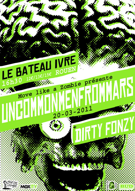 Uncommonmenfrommars + Dirty Fonzy au Bateau Ivre le 20 mars 2011 à Rouen (76)