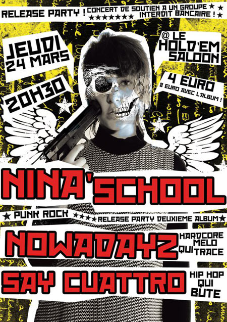 Nina'School + Nowadayz + 21 Custom Grams au Hold'em Saloon le 24 mars 2011 à Bordeaux (33)