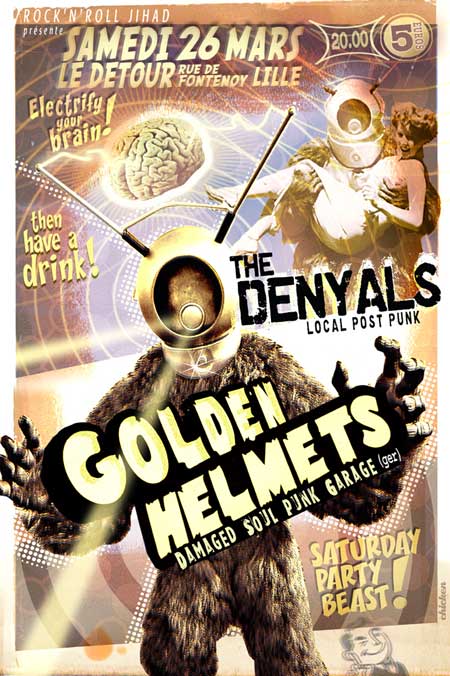 Golden Helmets + The Denyals au Détour le 26 mars 2011 à Lille (59)