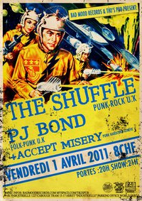 The Shuffle + PJ Bond + Accept Mystery au Tiki's Pub le 01 avril 2011 à Carouge (CH)