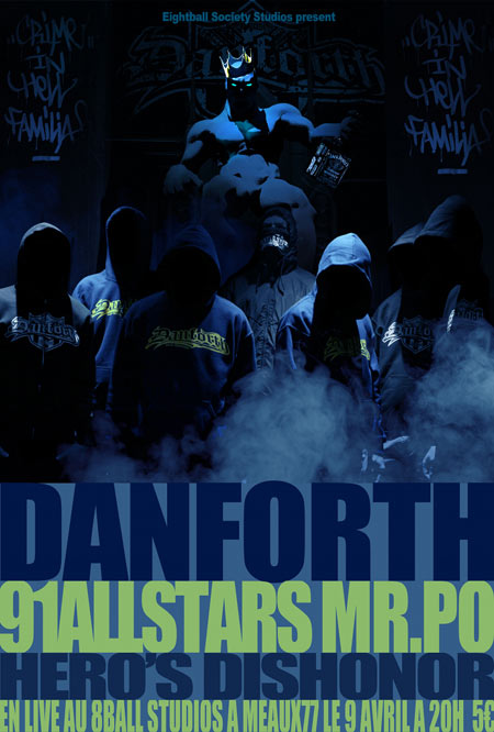 Danforth + Mr Po + 91 Allstars + Hero's Dishonor le 09 avril 2011 à Villenoy (77)
