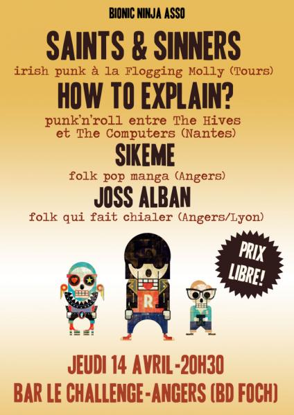 Saints & Sinners+How To Explain?+Sikeme+Joss Alban au Challenge le 14 avril 2011 à Angers (49)