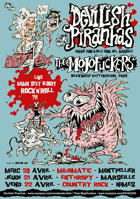 Devilish Piranhas + Thee Mojofuckers au Country Rock le 22 avril 2011 à Nîmes (30)
