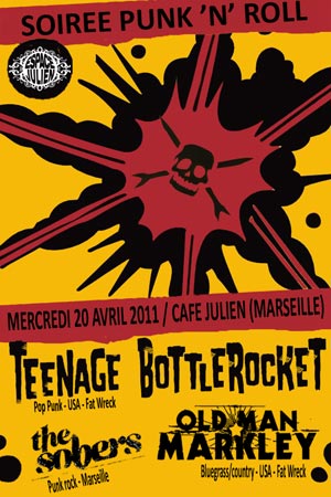 Teenage Bottlerocket+Old Man Markley+The Sobers au Café Julien le 20 avril 2011 à Marseille (13)