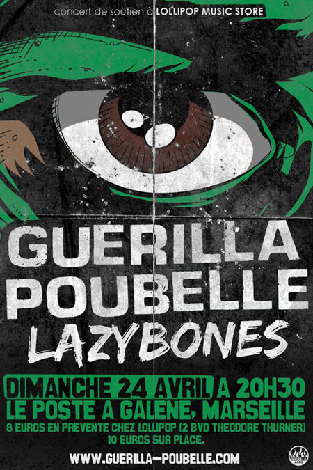 Guerilla Poubelle + Lazybones au Poste à Galène le 24 avril 2011 à Marseille (13)