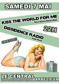 Kiss The World For Me + Dissidence Radio au bar Le Central le 07 mai 2011 à Barbezieux-Saint-Hilaire (16)