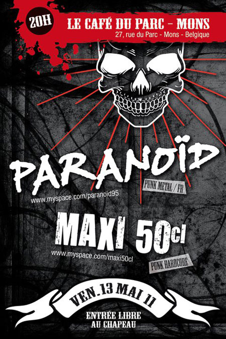 Paranoïd + Maxi 50 cl au Café du Parc le 13 mai 2011 à Mons (BE)