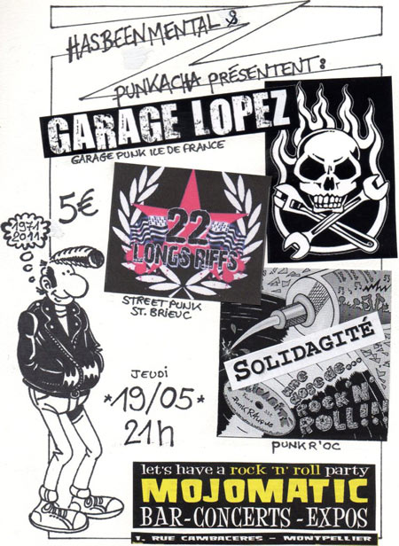 Garage Lopez + 22 Long Riffs + Solidagité au Mojomatic le 19 mai 2011 à Montpellier (34)
