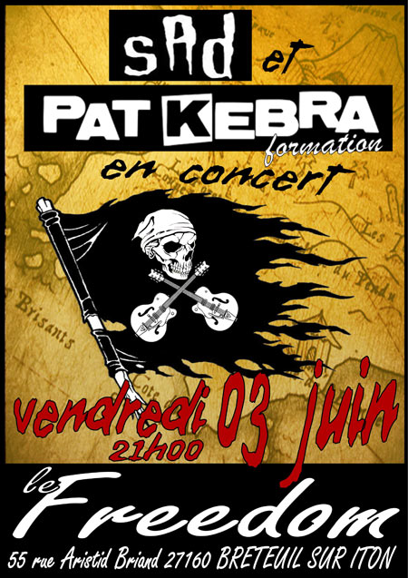 Concert Pat Kebra Formation et Sad au Freedom le 03 juin 2011 à Breteuil-sur-Iton (27)