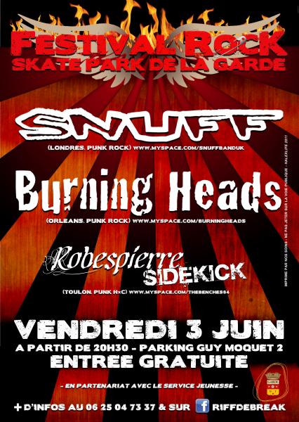 Snuff + Burning Heads + Robespierre Sidekick au skatepark le 03 juin 2011 à La Garde (83)