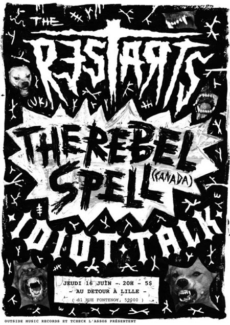 The Restarts + The Rebel Spell + Idiot Talk le 16 juin 2011 à Lille (59)