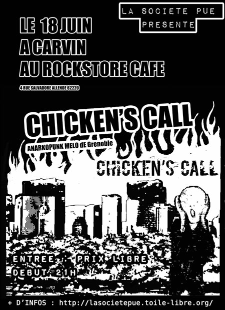 Chicken's Call (anarkopunk mélo - Grenoble) le 18 juin 2011 à Carvin (62)