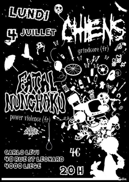 Chiens + Fatal Nunchaku au Carlo Levi le 04 juillet 2011 à Liège (BE)