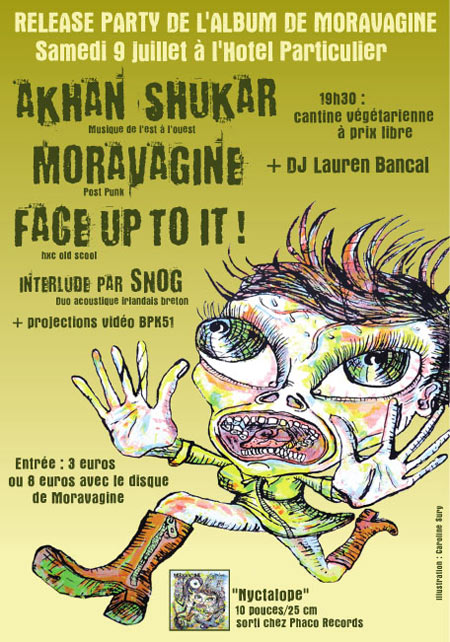 MORAVAGINE release party + FACE UP TO IT! le 09 juillet 2011 à Bordeaux (33)