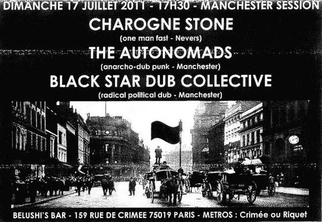Autonomads + Black Star Dub Collective + Charogne Stone le 17 juillet 2011 à Paris (75)