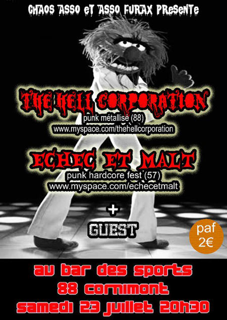 The Hell Corporation + Echec & Malt au Bar des Sports le 23 juillet 2011 à Cornimont (88)