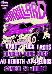 Corbillard + Cart + Fuck Facts au Rebirth le 23 juillet 2011 à Montpellier (34)