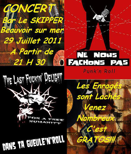 Ne Nous Fâchons Pas + The Last Fuckin' Delight au bar Le Skipper le 29 juillet 2011 à Beauvoir-sur-Mer (85)
