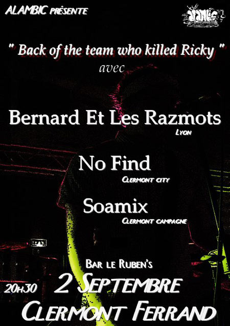 Bernard et les Razmots + No Find + Soamix au Rubens le 02 septembre 2011 à Clermont-Ferrand (63)