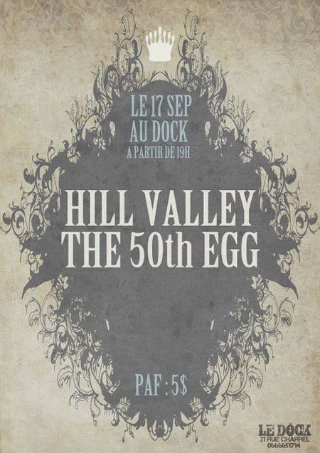 The 50th Egg + ChocolatePain + Hill Valley le 17 septembre 2011 à Grenoble (38)