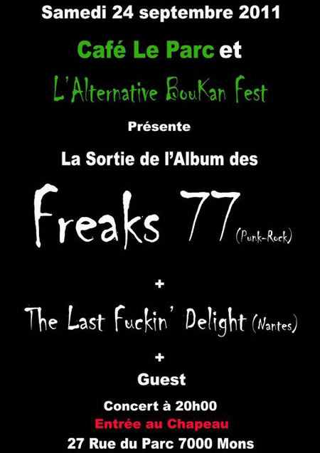 Freaks 77 + The Last Fuckin' Delight + The 1234's @ Café du Parc le 24 septembre 2011 à Mons (BE)