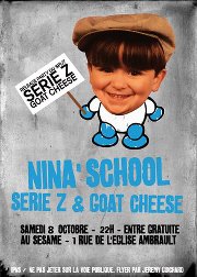 Release party split Série Z / Goat Cheese + Nina'School le 08 octobre 2011 à Ambrault (36)