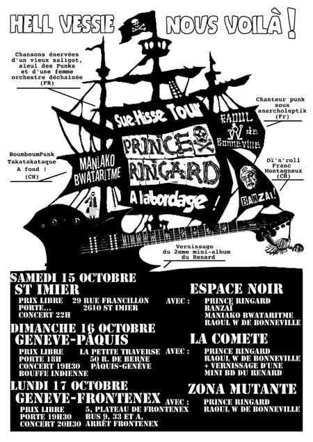 Prince Ringard + Raoul W de Bonneville à la Petite Traverse le 16 octobre 2011 à Genève (CH)