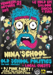 Nina'School + Old School Politics + We'll Find Later le 21 octobre 2011 à Bordeaux (33)