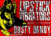 Lipstick Vibrators + Dusty Dandy au Wunderbar le 25 octobre 2011 à Bordeaux (33)