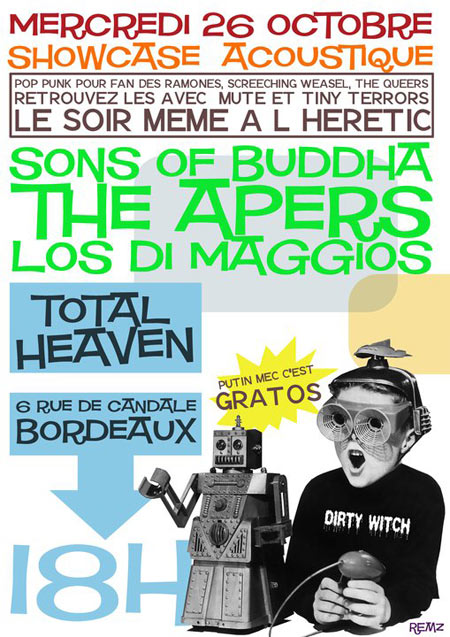 Sons Of Buddha + The Apers + Los Di Maggios à Total Heaven le 26 octobre 2011 à Bordeaux (33)