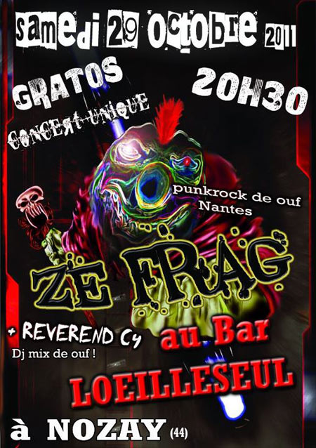 Ze Frag au bar Loeileseul le 29 octobre 2011 à Nozay (44)