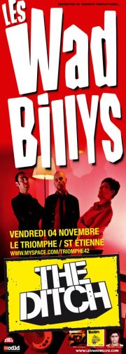 The Ditch + Les Wad Billys au Triomphe le 04 novembre 2011 à Saint-Etienne (42)