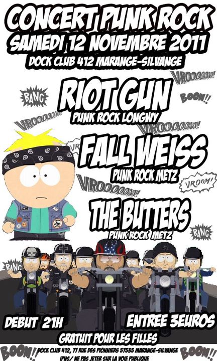 Riot Gun + Fall Weiss + The Butters au Dock 412 le 12 novembre 2011 à Marange-Silvange (57)