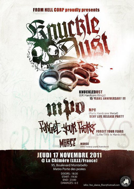 Knuckledust + MPO + Forget Your Fears + Mörse à la Chimère le 17 novembre 2011 à Lille (59)