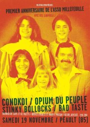 Opium du Peuple + Condkoï + Stinky Bollocks + Bad Taste le 19 novembre 2011 à Péault (85)