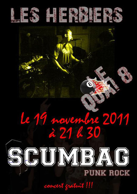 Scumbag au Quai 8 le 19 novembre 2011 à Les Herbiers (85)