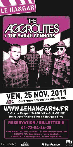 The Aggrolites + The Sarah Connors au Hangar le 25 novembre 2011 à Ivry-sur-Seine (94)