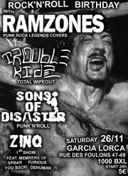 Ramzones + Trouble Kidz + Sons of Disaster + Zinq @ Garcia Lorca le 26 novembre 2011 à Bruxelles (BE)