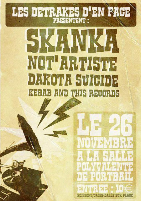 Skanka + Not'Artiste + Dakota Suicide + Kebab And This Records le 26 novembre 2011 à Portbail (50)